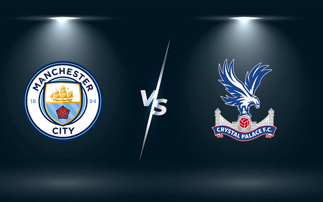 Nhận định, soi kèo, dự đoán Man City vs Crystal Palace (vòng 10 Ngoại hạng Anh)