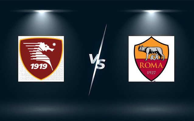 Nhận định, soi kèo, dự đoán Salernitana vs AS Roma (vòng 2 Serie A)