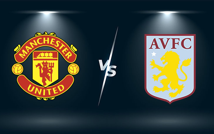 Nhận định, soi kèo, dự đoán MU vs Aston Villa (vòng 3 Cúp FA)
