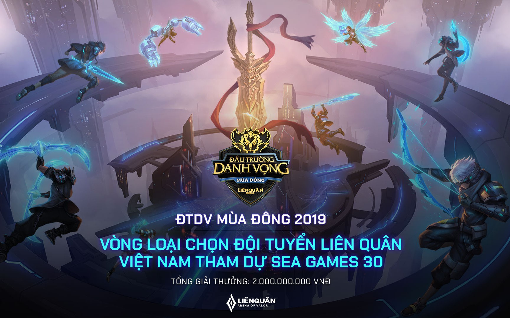 Đấu Trường Danh Vọng mùa Đông 2019 chính thức khởi tranh và cơ hội tới SEA Games 30 cho các đội Liên Quân Mobile Việt Nam