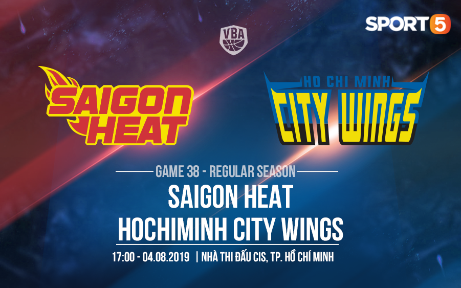 Saigon Heat đón tiếp Hochiminh City Wings, trận chiến tranh giành ngôi đầu bảng VBA 2019