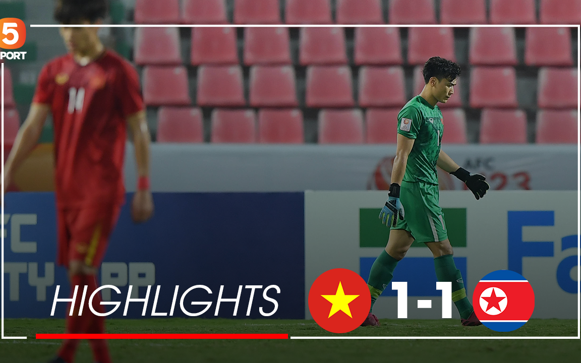 Highlights H1 U23 Việt Nam 1-1 U23 CHDCND Triều Tiên