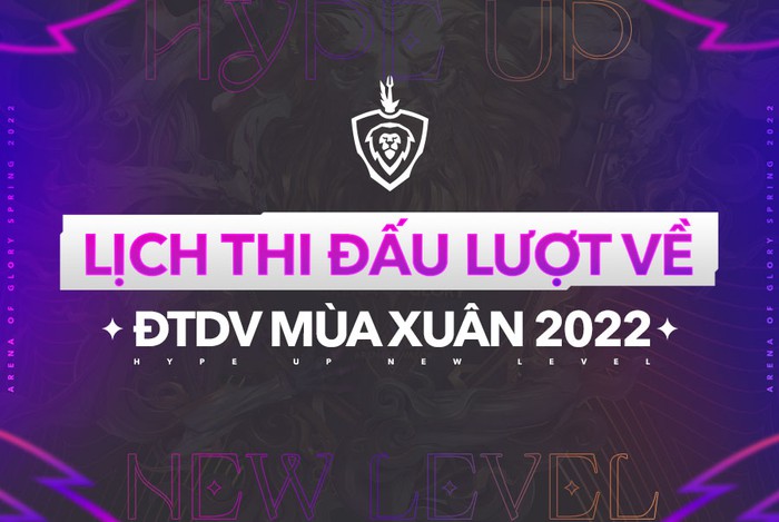 Lịch thi đấu chi tiết giai đoạn Lượt Về - Vòng bảng ĐTDV mùa Xuân 2022: Đại chiến Team Flash - Saigon Phantom mở màn lượt về - Ảnh 1.